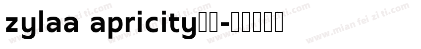 zylaa apricity字体字体转换